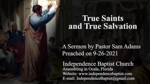 True Saints - and True Salvation