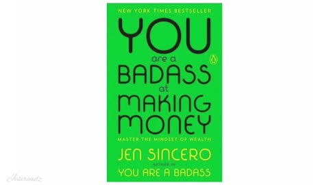 You are a Badass at Making Money by Jen Sincero - Full audiobook