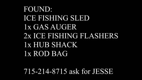 PLEASE SHARE! ICE FISHING EQUIPMENT FOUND 12/21 HWY 64 BLOOMER WI