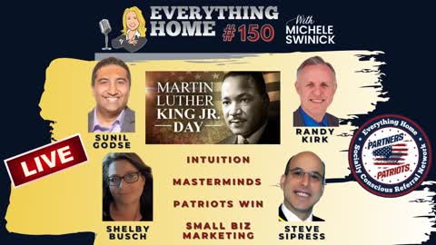 150 LIVE: MLK Tribute, Intuition, Masterminds, Patriots Win & Recalling, Small Biz Marketing