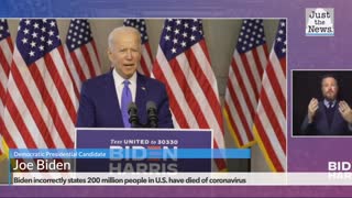 Biden incorrectly states 200 million people in U.S. have died of coronavirus