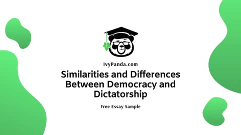 Similarities and Differences Between Democracy and Dictatorship | Free Essay Sample