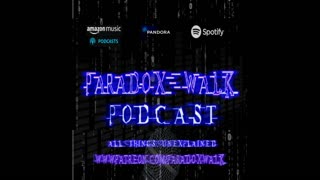 ParaDoxWalk Podcast Episode 9, Different Ways to Time Travel? Hovering Passenger Jets