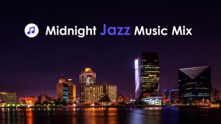 Midnight Jazz Music Mix