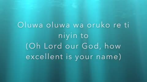 Praise songs for invoking Gods presence with lyrics (Yoruba)