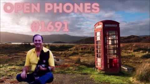 Open Phones #1691- Bill Cooper