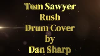 Tom Sawyer Rush Drum Cover