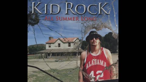 Kid Rock All Summer Long 2008