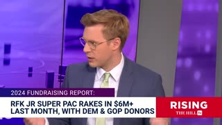 RFK Jr Raked In $6M+ Last Month From Democratic AND Republican Donors: Rising Reacts