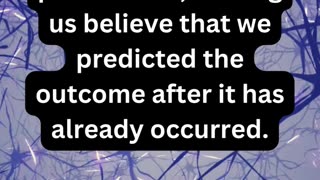 "Hindsight bias" can distort...