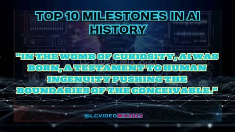 Top 10 of A.I Milestones in history