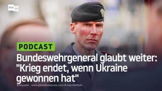 Bundeswehrgeneral glaubt weiter: "Krieg endet, wenn Ukraine gewonnen hat"