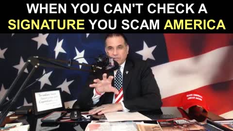 When You Can't Check a Signature You SCAM America!