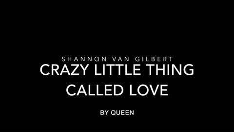 Crazy Little Thing Called Love