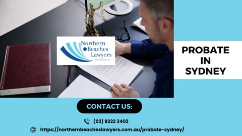 Understanding Probate in Sydney: A Comprehensive Guide to the Probate Process in New South Wales