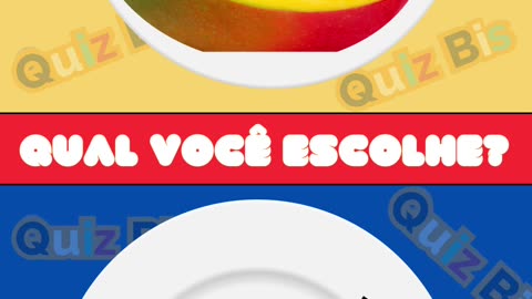 2 - Qual você escolhe