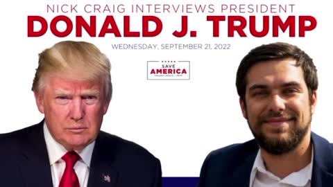 Nick Craig interview with President Trump