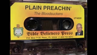 Blood SuckersGreat Sermon! (Can't find this available at Bookstore anymore) 1990s