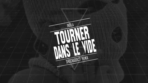 Indila – Tourner Dans Le Vide (Shockaddict Remix)