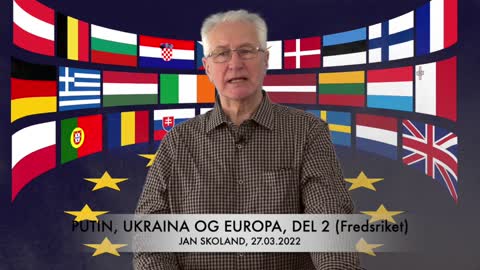 Jan Skoland: Putin, Ukraina og Europa, del 2