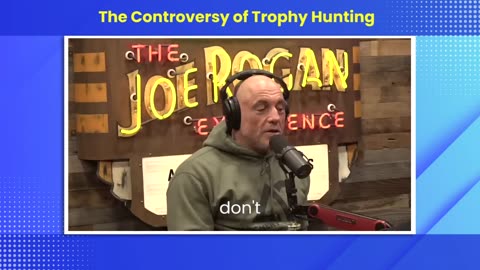 the controversy of trophy hunting.