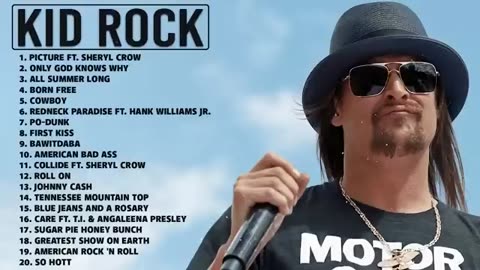 KidRock Greatest Hits