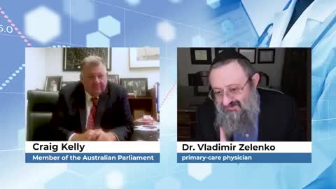 CRAIG KELLY Aus. MP. INTERVIEWS DR. VLADIMIR ZELENKO 2/9/21