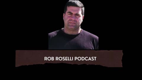 The Rob Roselli Show Episode 48