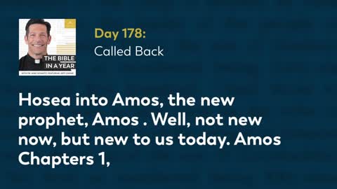 Day 178: Called Back — The Bible in a Year (with Fr. Mike Schmitz)