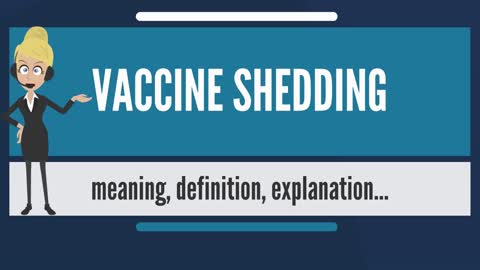 What Does It Mean To Shed From A Vaccine