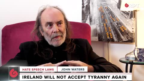 John Waters: Hate Speech Laws & Politicians Selling Ireland Out