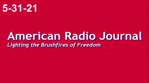 American Radio Journal 5-31-21