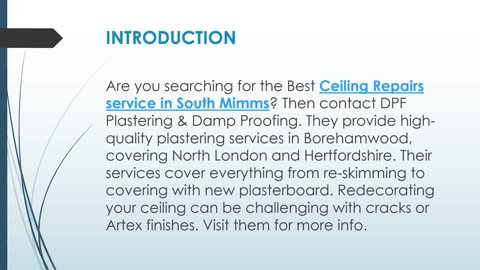 Best Ceiling Repairs service in South Mimms