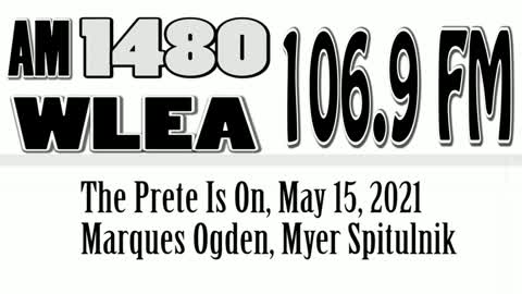 The Prete Is On, May 15, 2021, Marques Ogden, Myer Spitulnik
