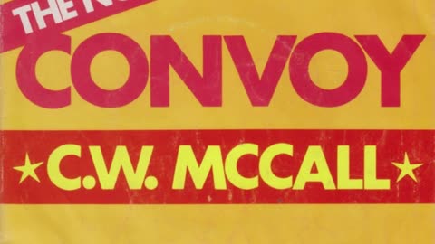 C.W. McCall --- Convoy