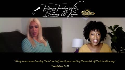 Testimony Tuesday With Brittany & Kellie - EP 10 Healing