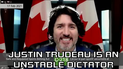 JUSTIN TRUDEAU IS UNSTABLE.