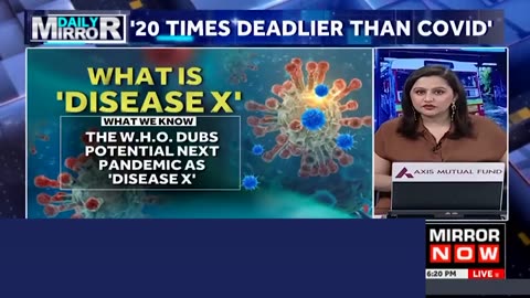 Disease 'X' deadlier than Covid 19 and could kill 50 million people says 'expert'..