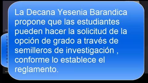 Decana admite la opción de grado como semillero de investigación por solicitud de maestrantes