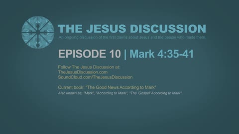 The Jesus Discussion | EP 10 | Mark