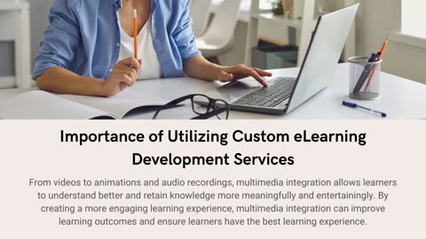 Multimedia Integration in Custom eLearning Content Development