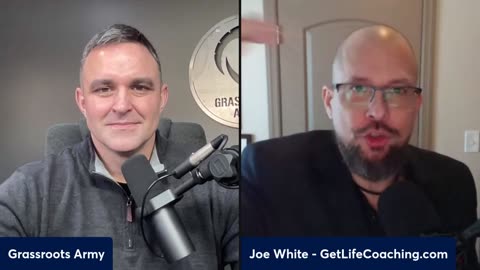 Grassroots Army Podcast EP 340 Interview With Personal And Business Coach, Joe White