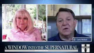 Larry Ballard, author of Liberty Crusade, joins His Glory: A Window Into the Supernatural