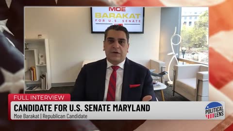 2024 Candidate for U.S. Senate Maryland - Moe Barakat | Republican Candidate
