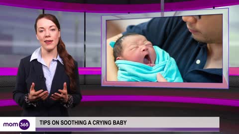 Tips on how to soothe your crying baby
