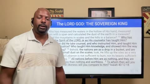Episode 187: The LORD God The Sovereign King part 2