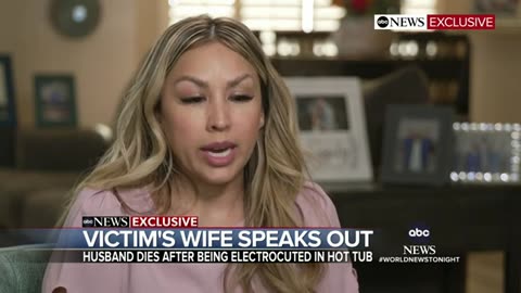 Wife speaks out for 1st time after husband died by hot tub electrocution in Mexico ABC News