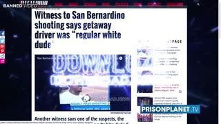 Alex Jones & INFOWARS Were Right About The San Bernadino False Flag