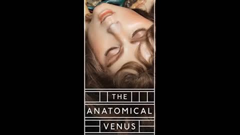 The Anatomical Venus by Shelagh Stephenson