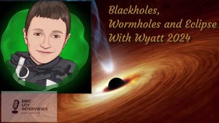 Blackholes And Wormholes by Wyatt